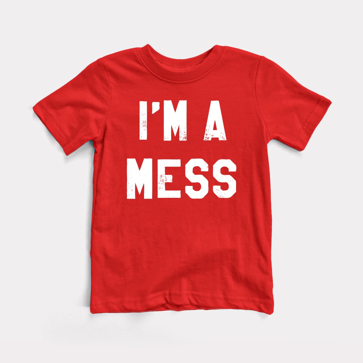 I'm A Mess - Baby Tee