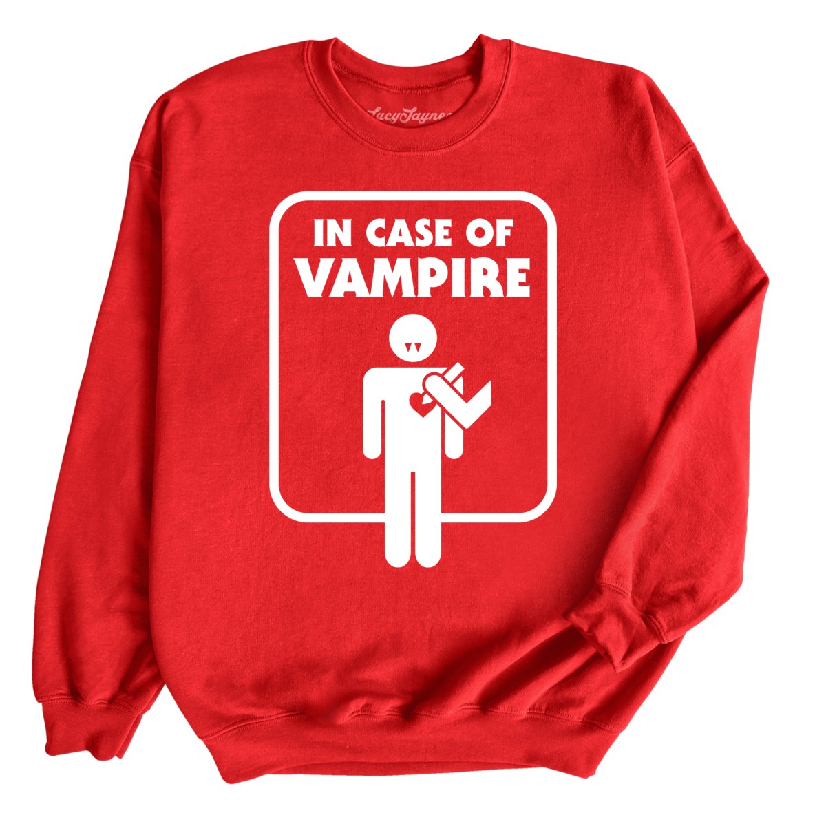 In Case of Vampire Sweatshirt