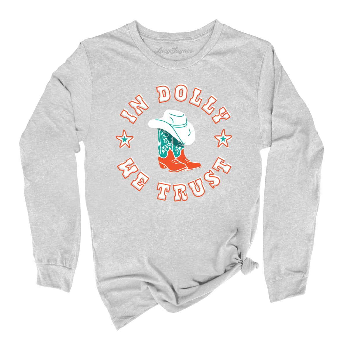 In Dolly We Trust Long Sleeve Tee