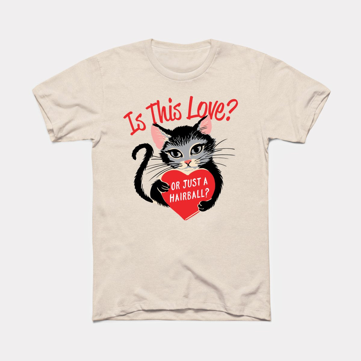 Is This Love Adult Unisex Tee