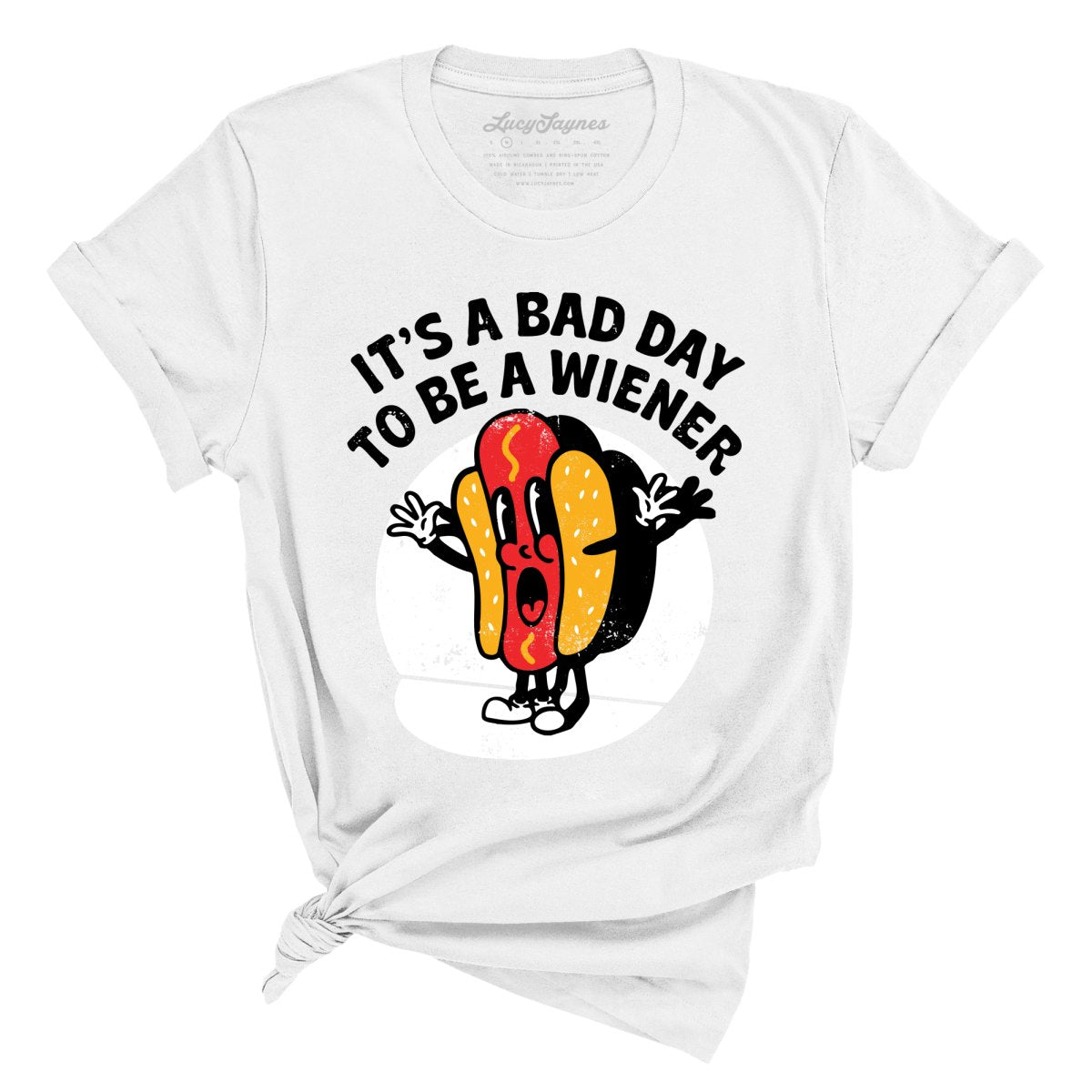 It's a Bad Day To Be a Wiener Tee