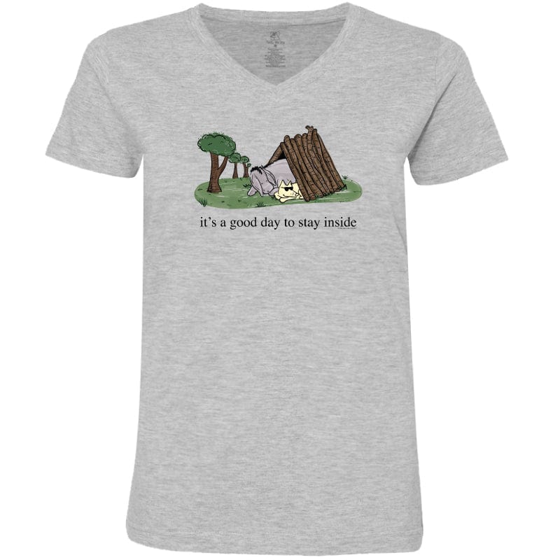It's a Good Day to Stay Inside - Ladies T-Shirt V-Neck