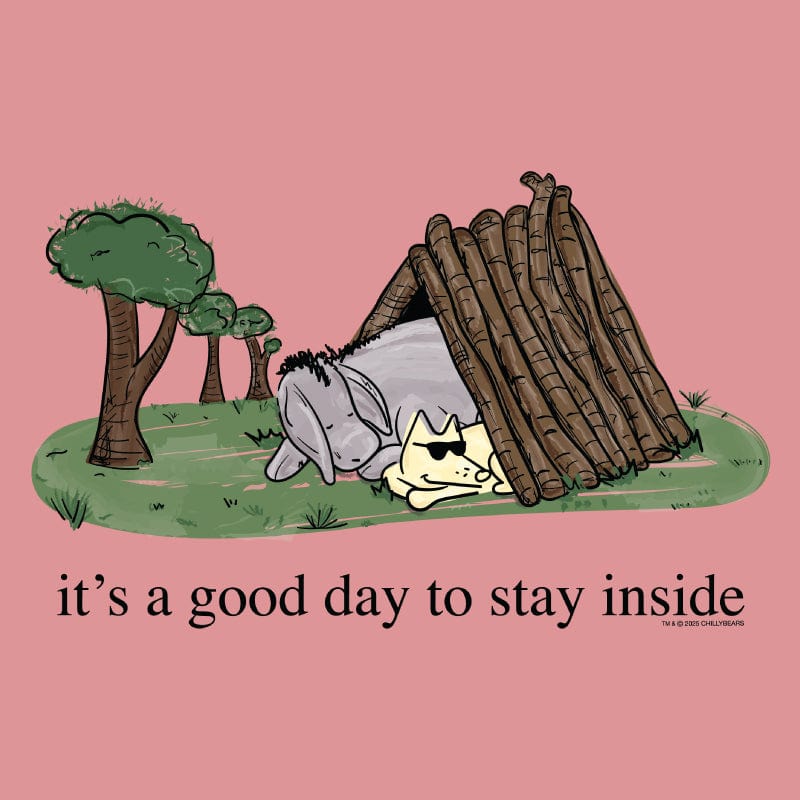 It's a Good Day to Stay Inside - Ladies T-Shirt V-Neck