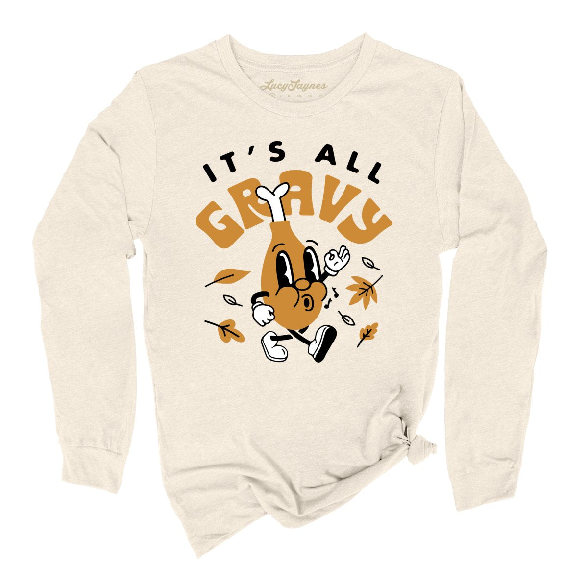 It's All Gravy Long Sleeve Tee