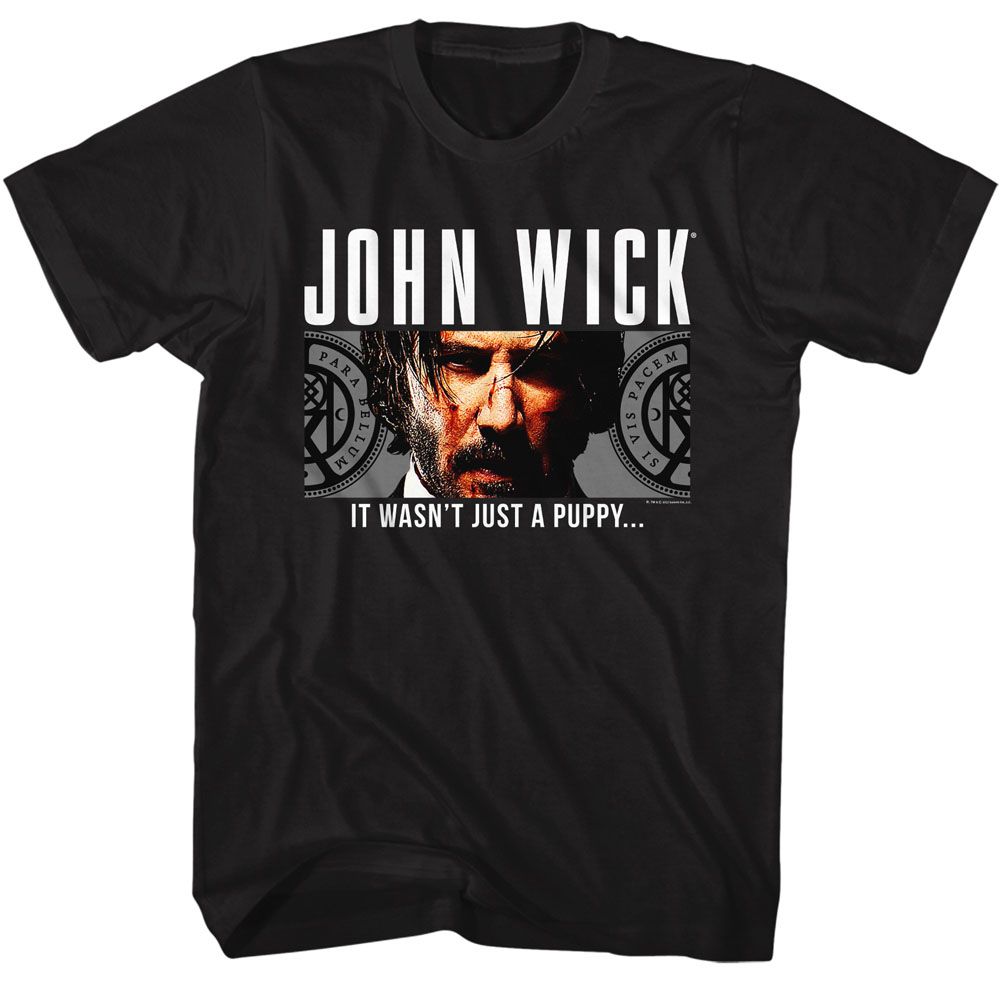 John Wick - Wasnt Just A Puppy T-Shirt