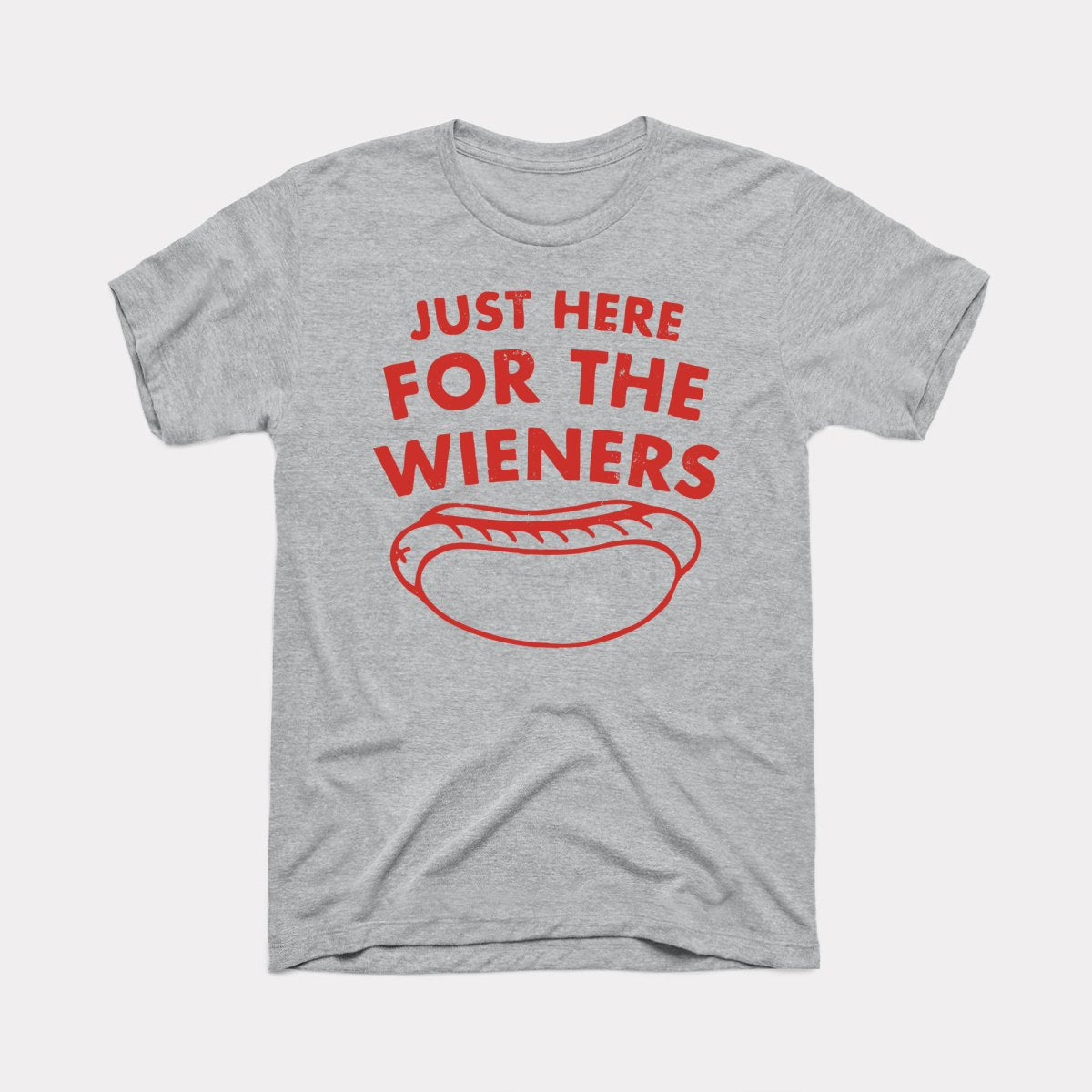 Just Here For The Wieners Adult Unisex Tee