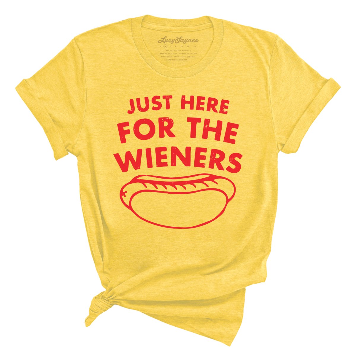 Just Here For The Wieners Tee