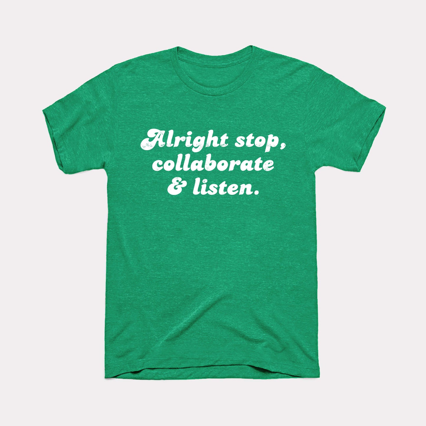 Alright Stop Adult Unisex Tee