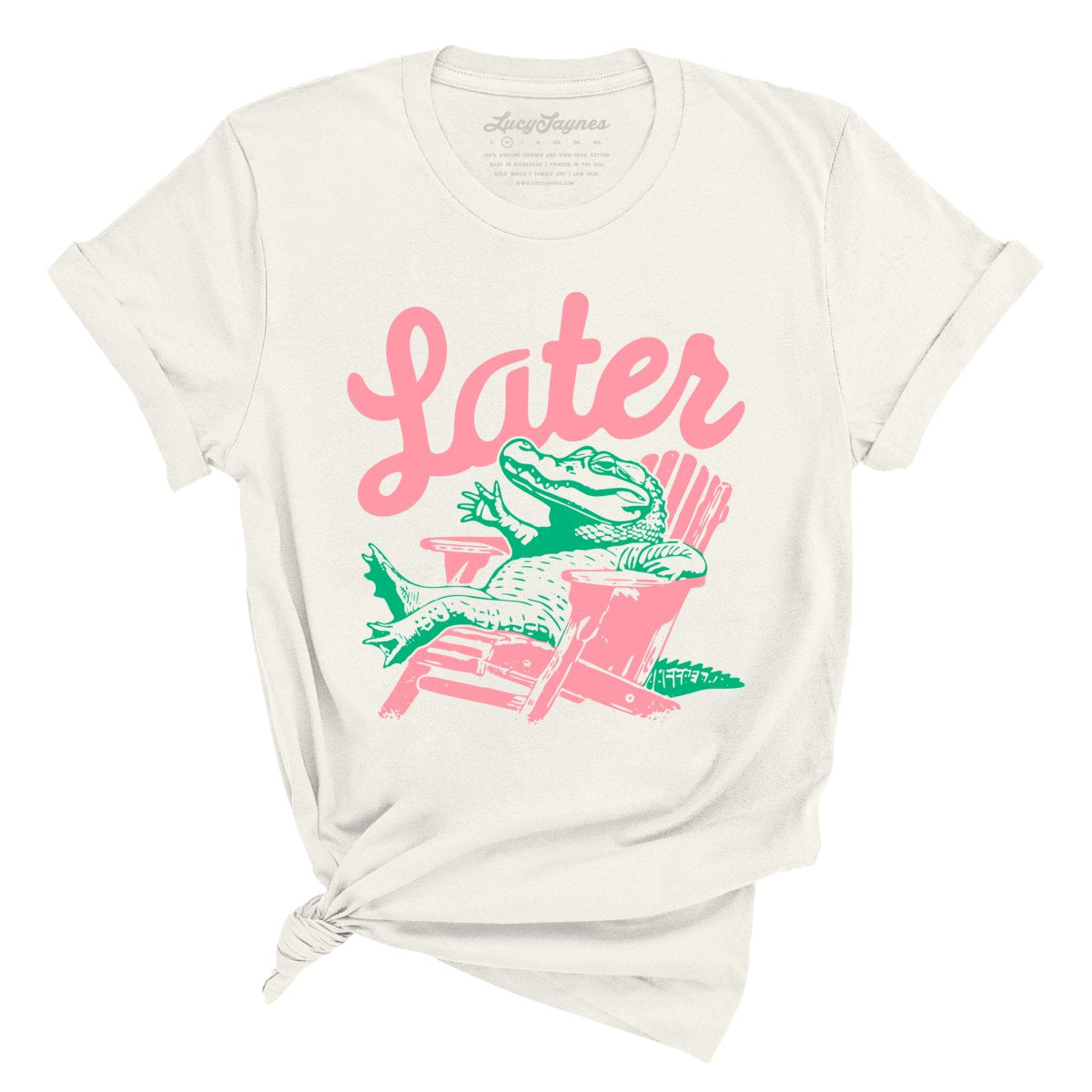 Later Alligator - Tee