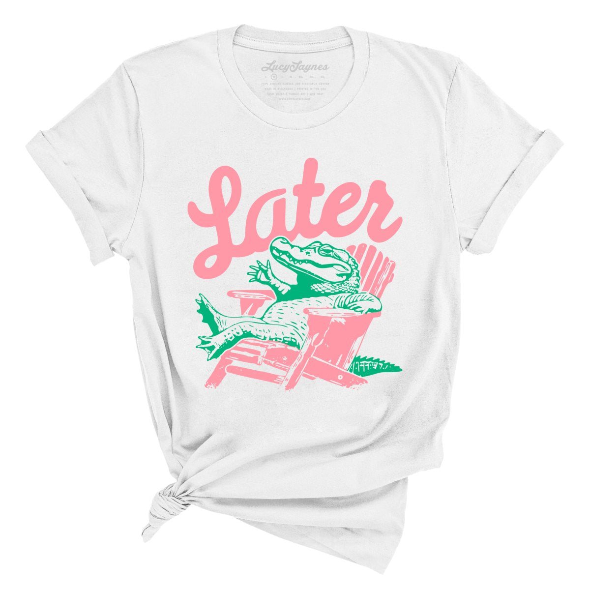 Later Alligator - Tee