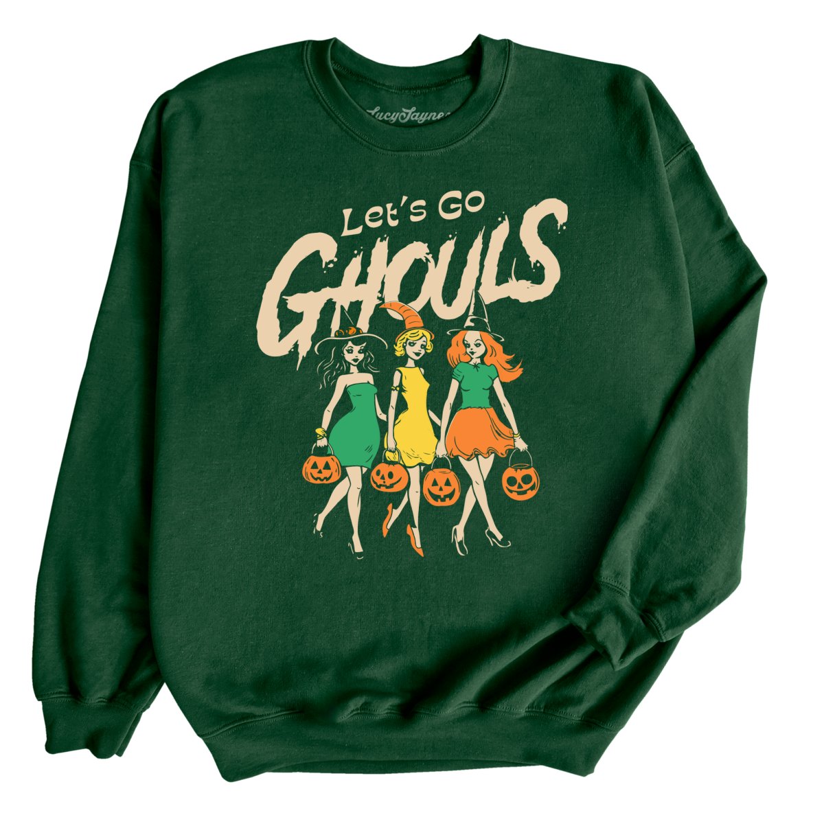 Let's Go Ghouls Sweatshirt