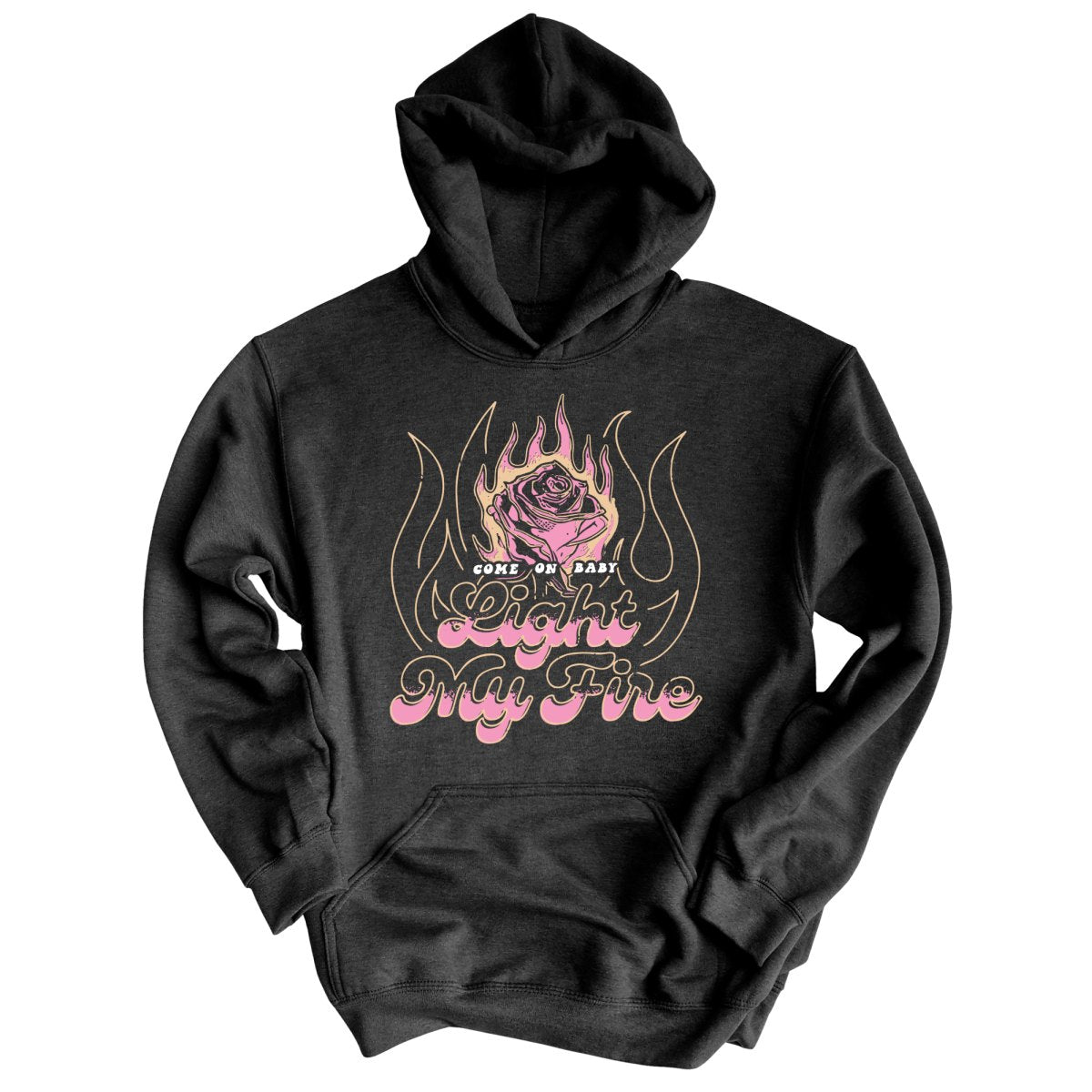 Light My Fire Hoodie