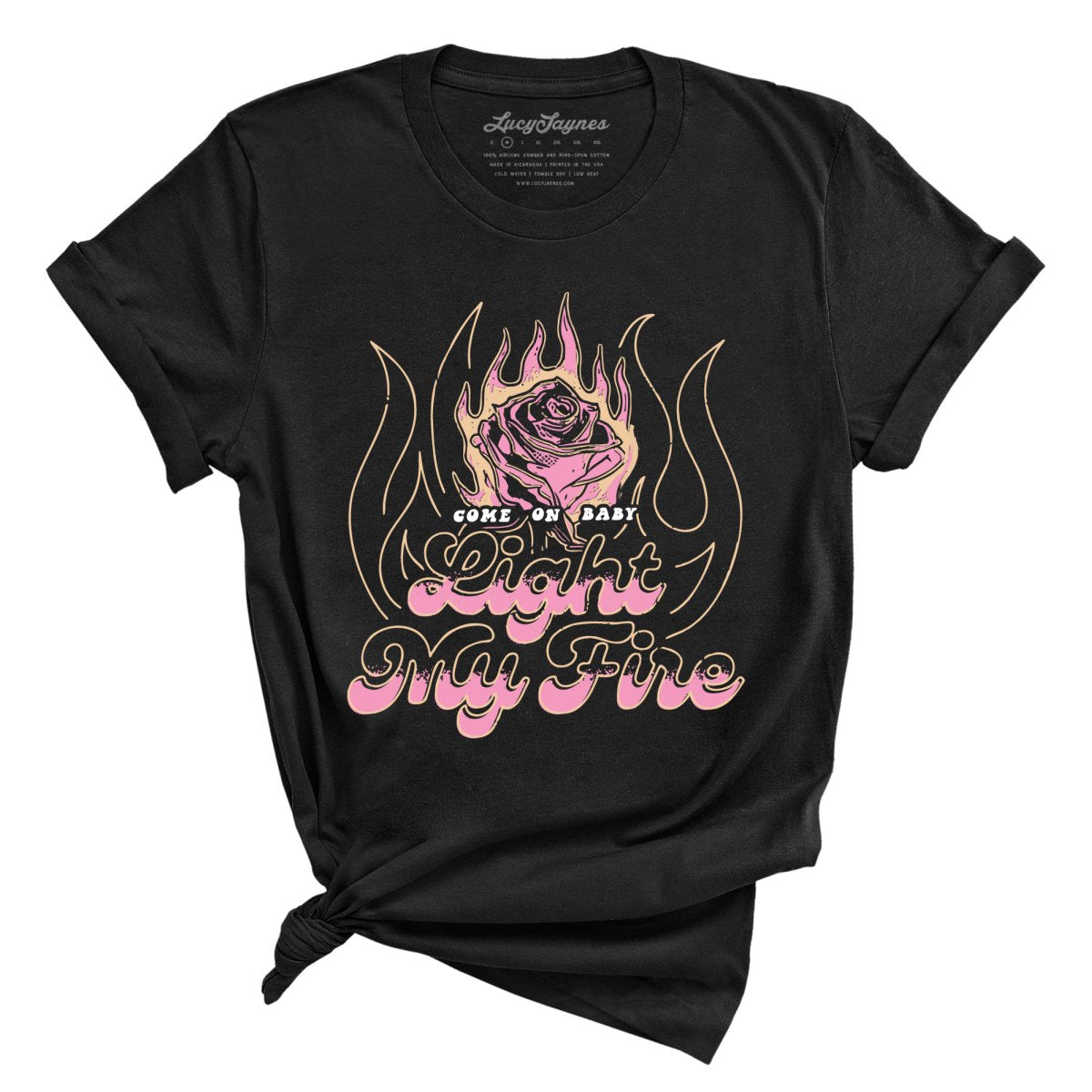 Light My Fire Tee