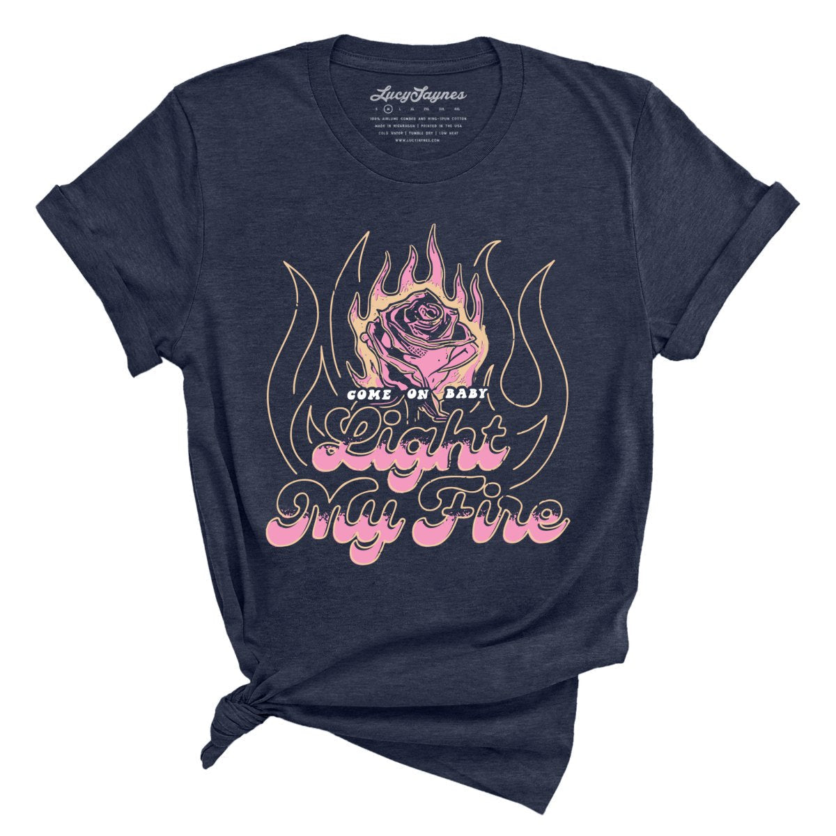 Light My Fire Tee