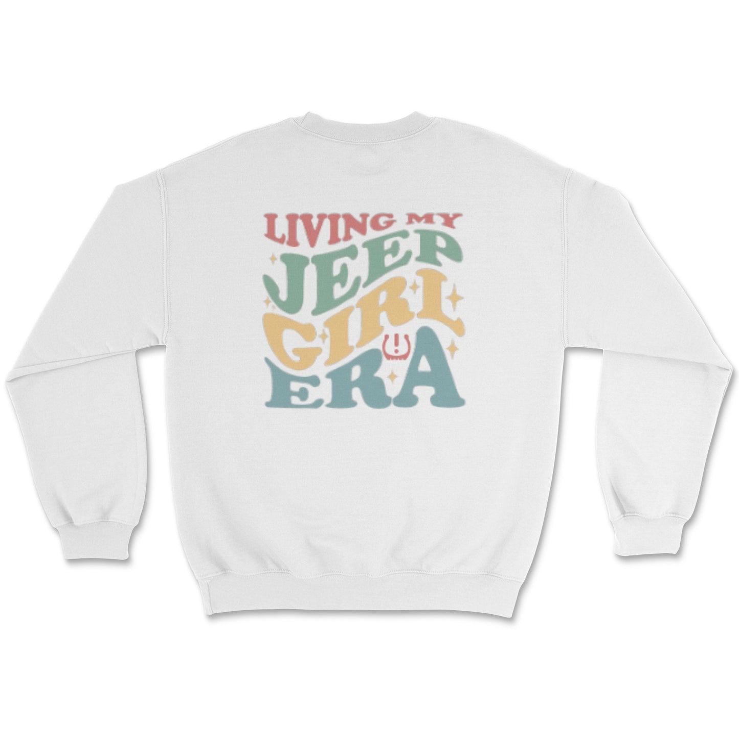 Living My Jeep Girl Era Sweatshirt