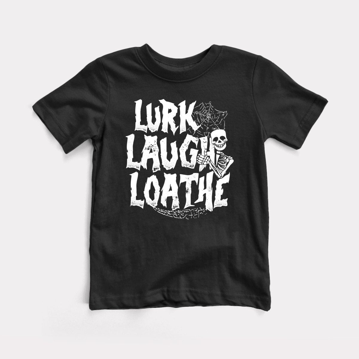 Lurk Laugh Loathe - Baby Tee