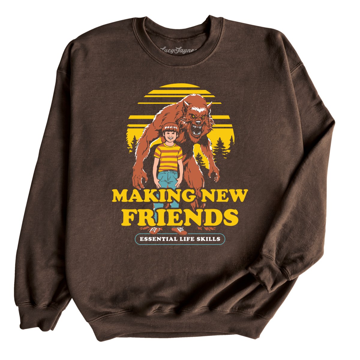 Making New Friends Sweatshirt