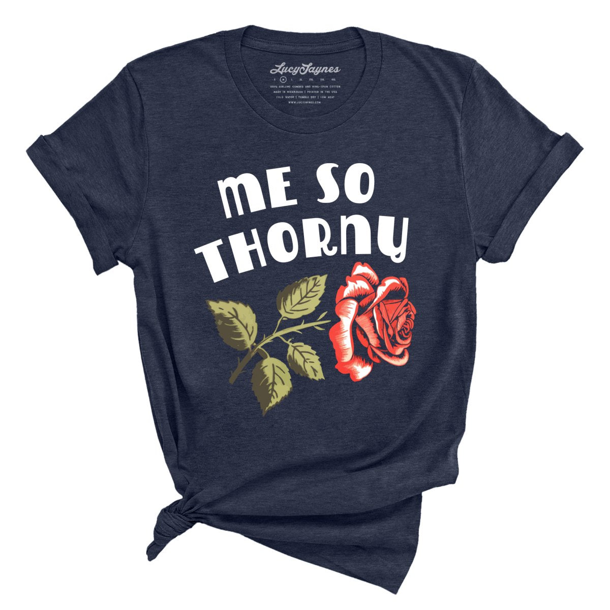 Me So Thorny Tee