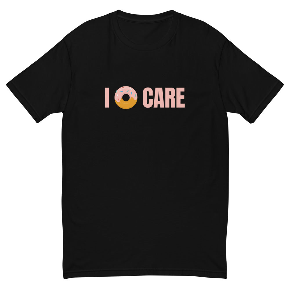 I Donut Care T-Shirt