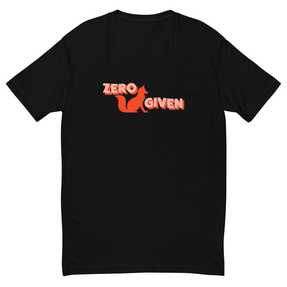 Zero Fox Given T-Shirt