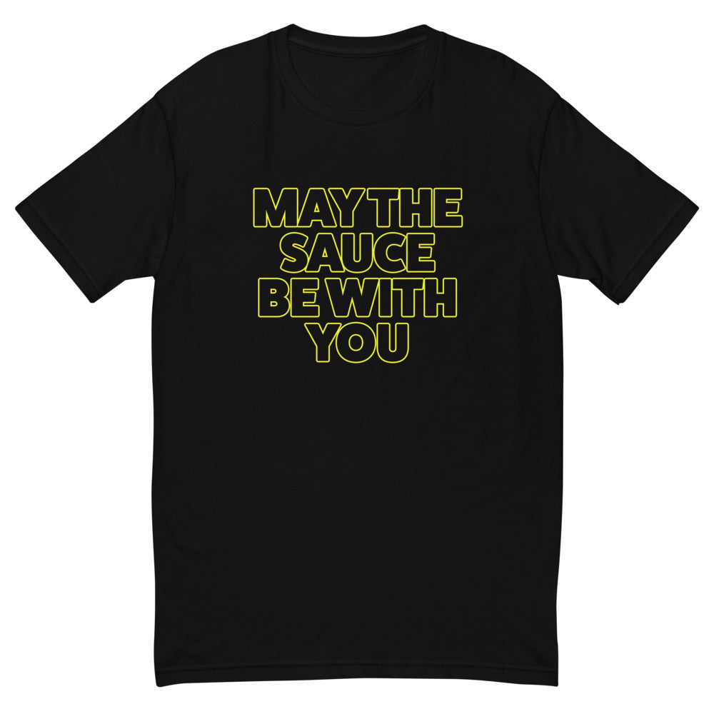 May The Sauce Be With You T-Shirt