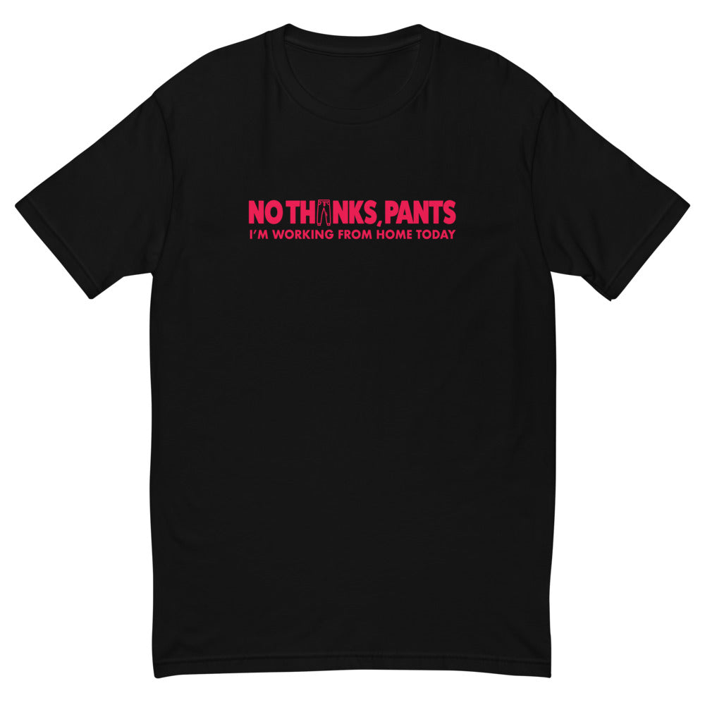 Working From Home No Pants T-Shirt