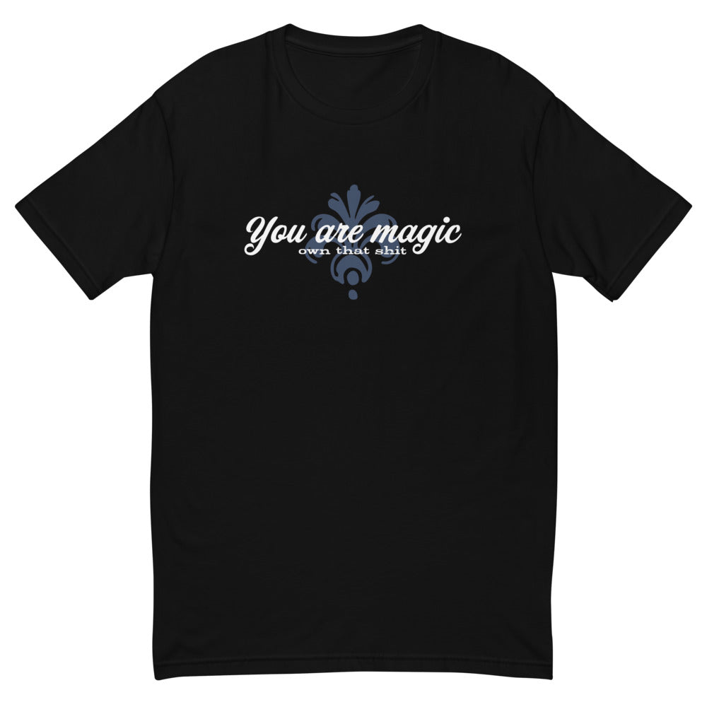 You Are Magic T-Shirt