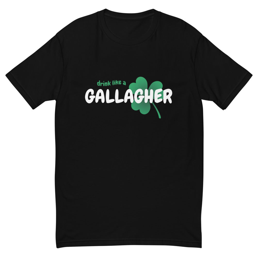 Drink Like a Gallagher Irish T-Shirt