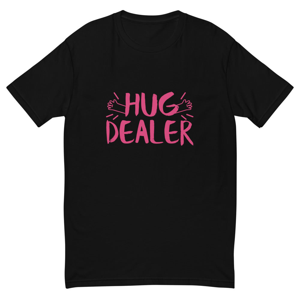 Hug Dealer T-Shirt