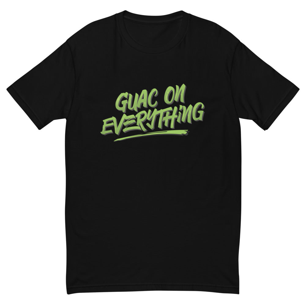 Guac On Everything T-Shirt