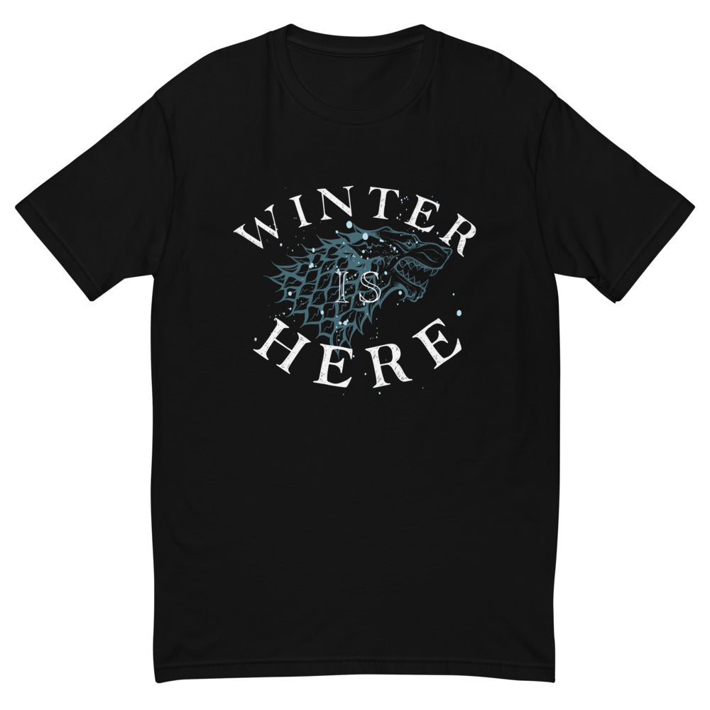 Winter Is Here T-Shirt