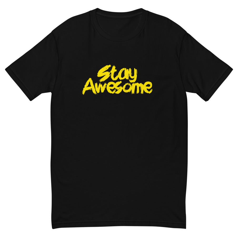 Stay Awesome T-Shirt