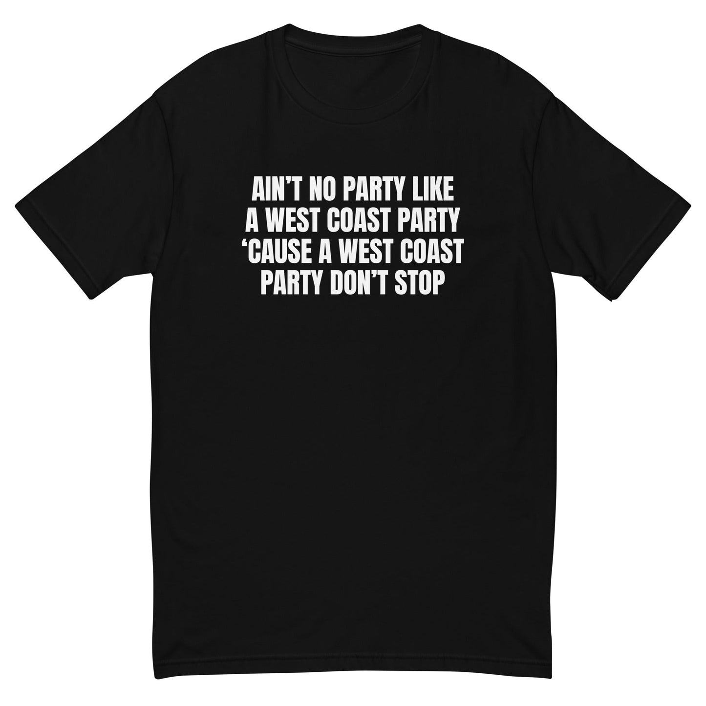 West Coast Party T-Shirt