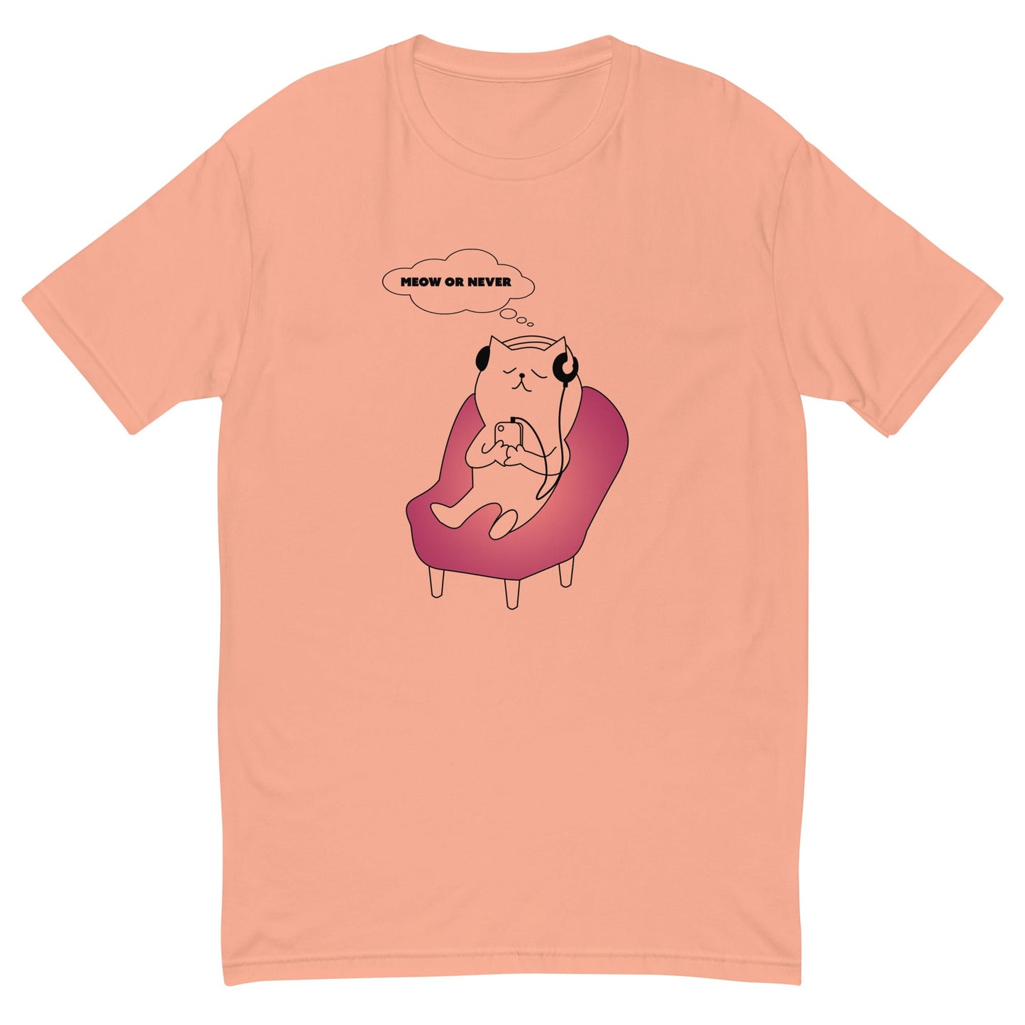 Meow or Never T-Shirt