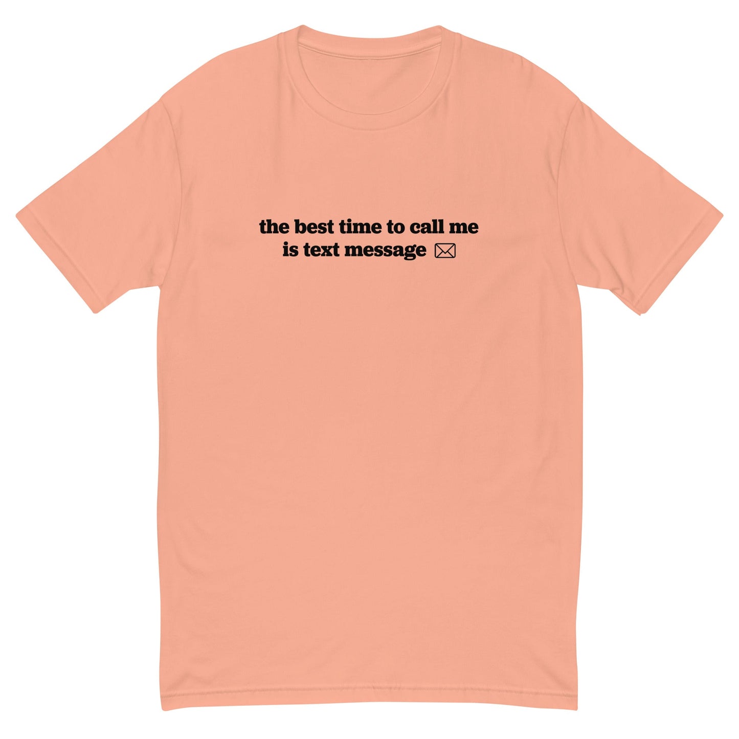 Best Time To Call T-Shirt