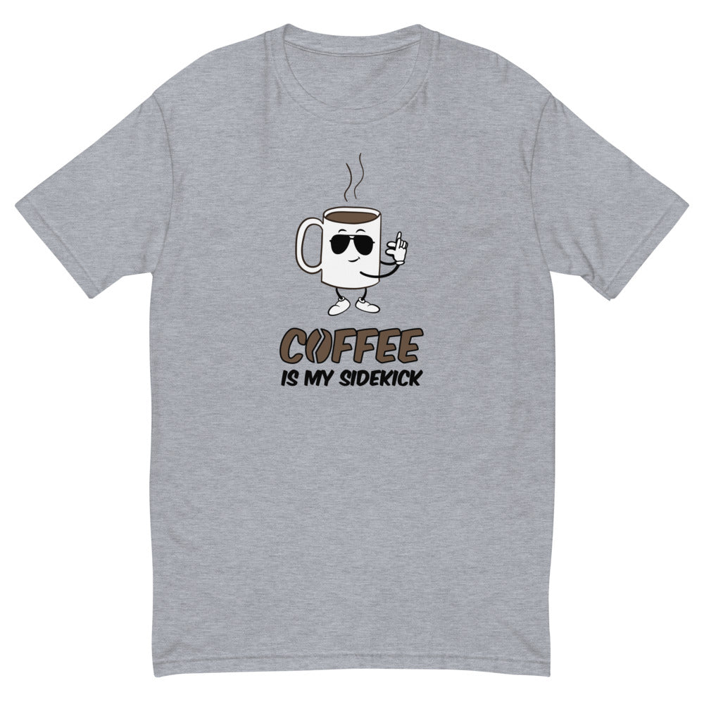 Coffee Is My Sidekick T-Shirt