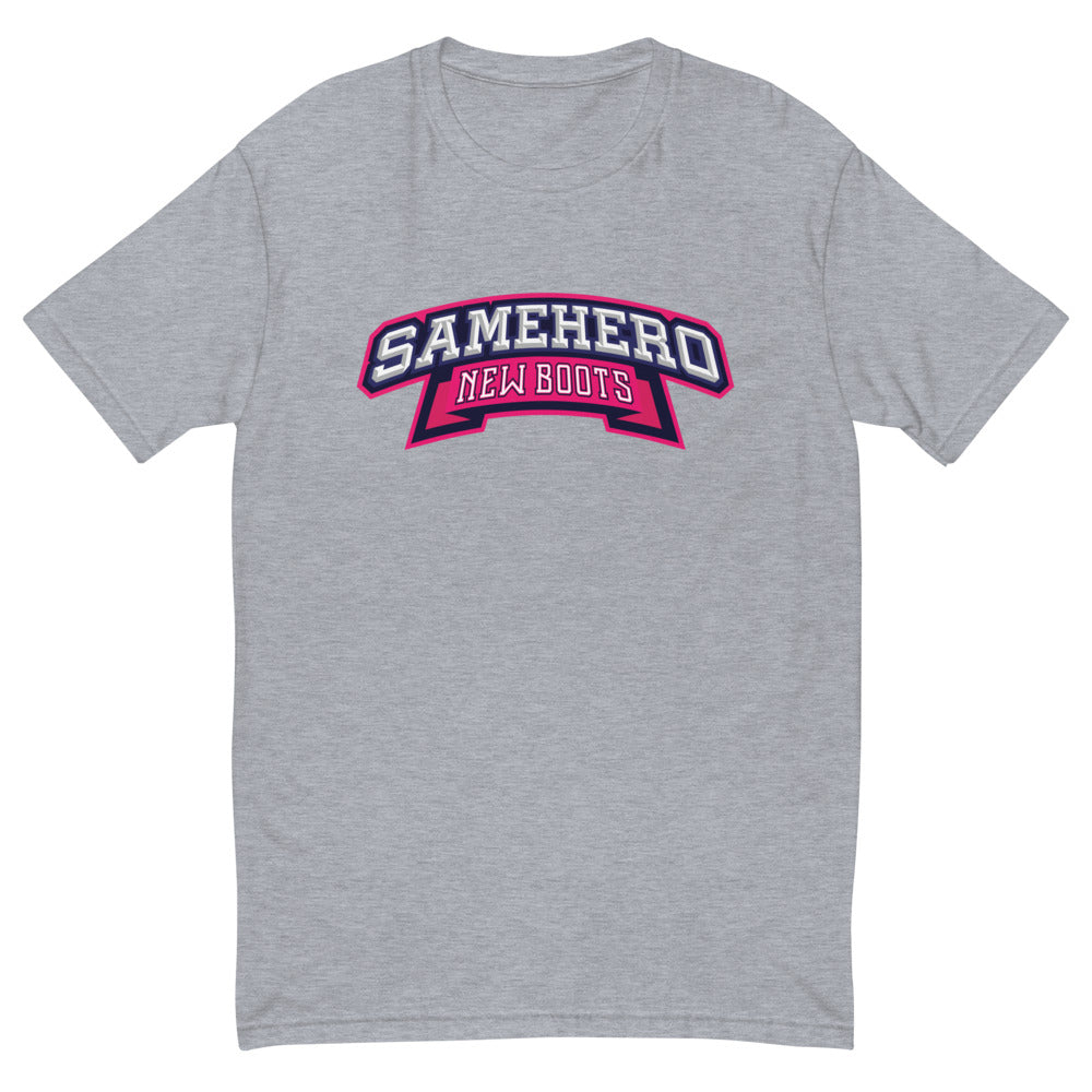 Same Hero New Boots T-Shirt