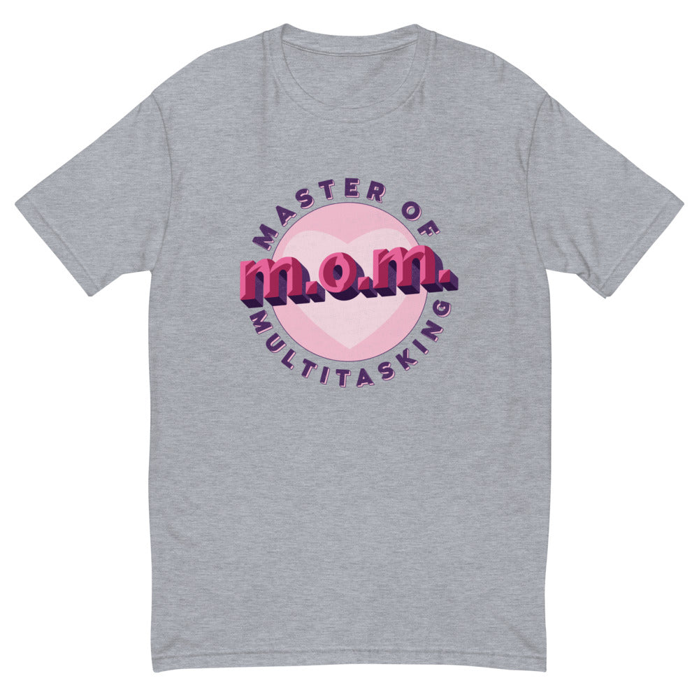 M.O.M. - Master of Multitasking T-Shirt