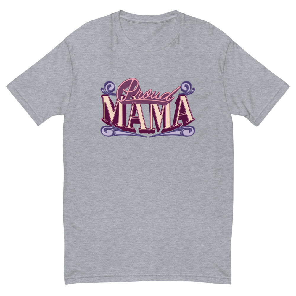 Proud Mama T-Shirt