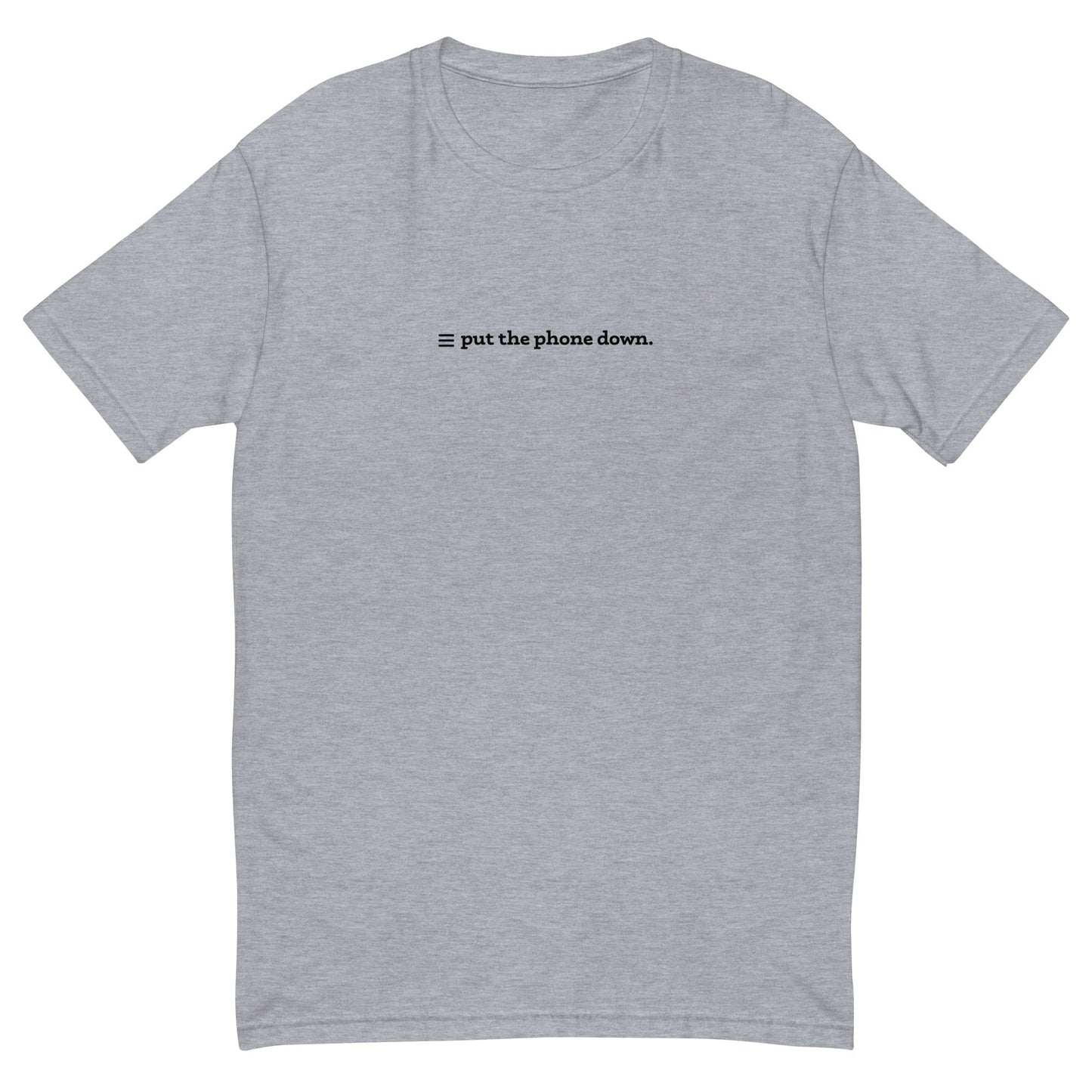 Put The Phone Down T-Shirt
