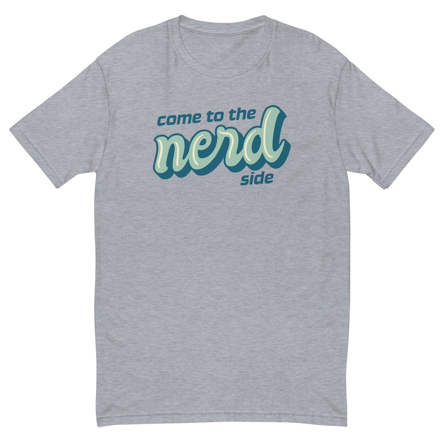 Come To The Nerd T-Shirt