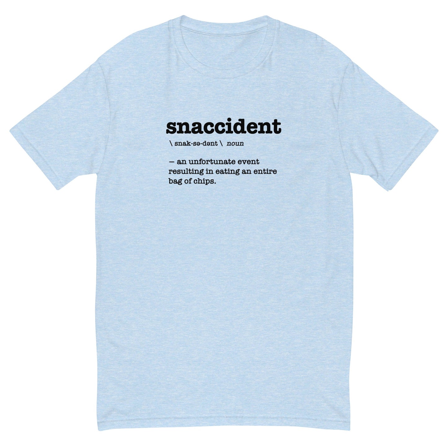 Snaccident T-Shirt