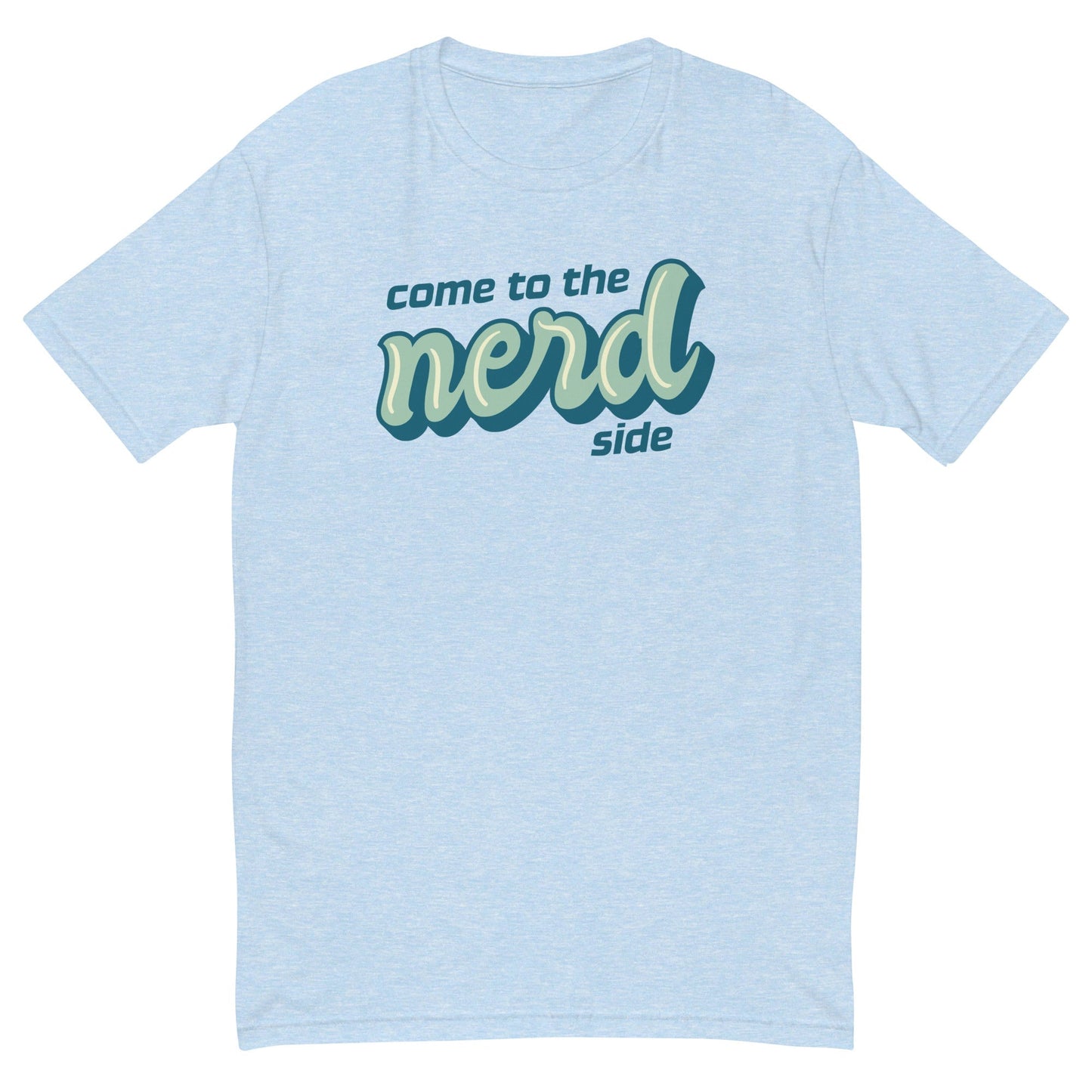 Come To The Nerd T-Shirt