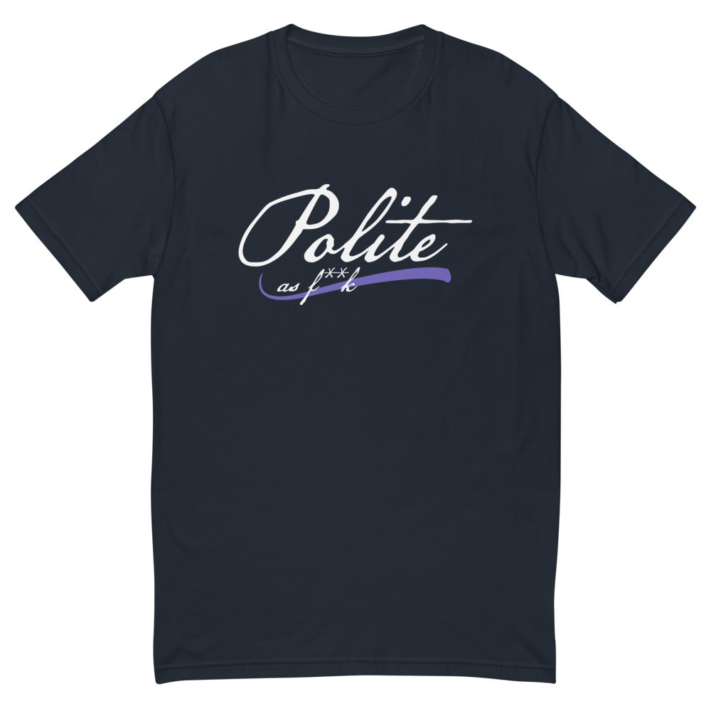 Polite AF T-Shirt