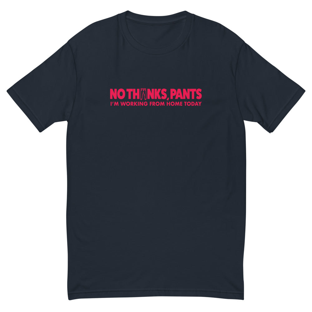 Working From Home No Pants T-Shirt