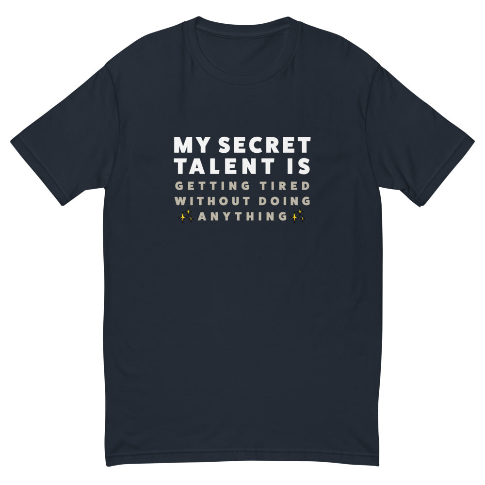 My Secret Talent T-Shirt