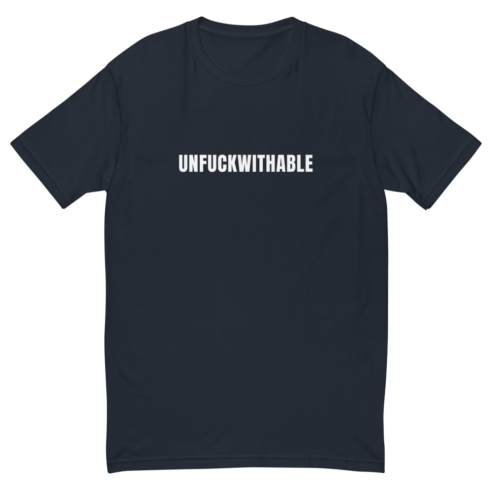 Unfuckwithable T-Shirt
