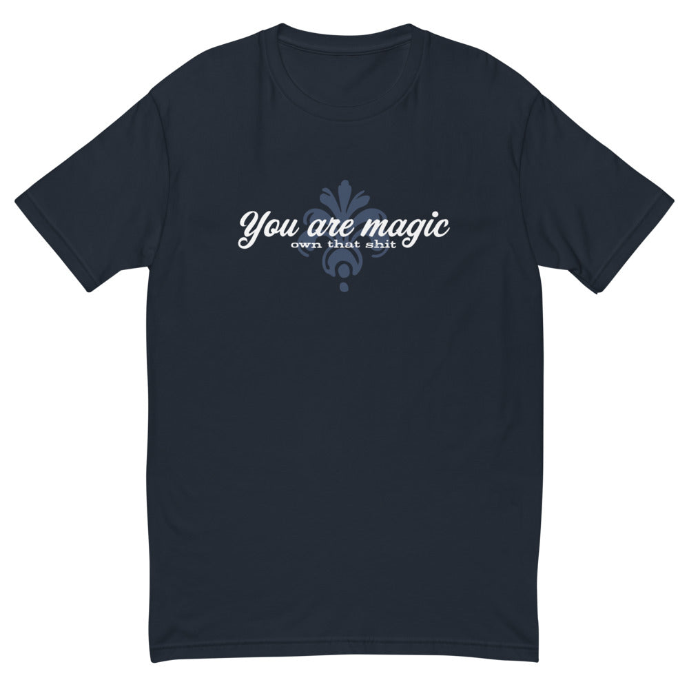You Are Magic T-Shirt