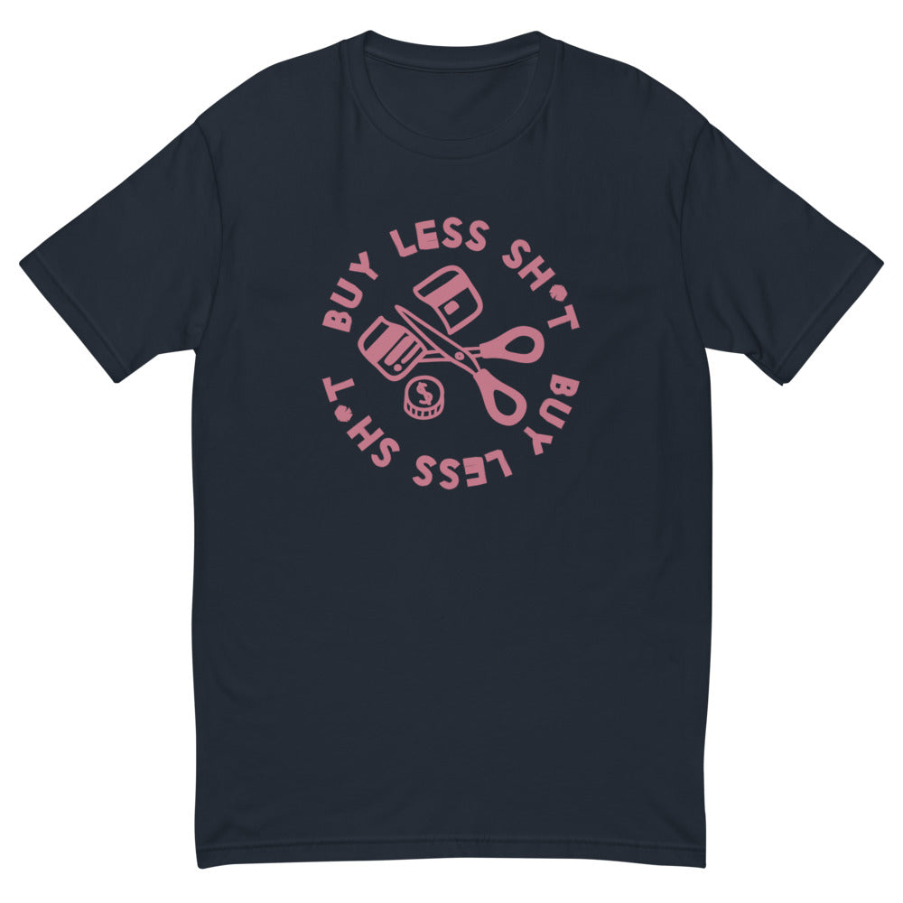 Buy Less T-Shirt
