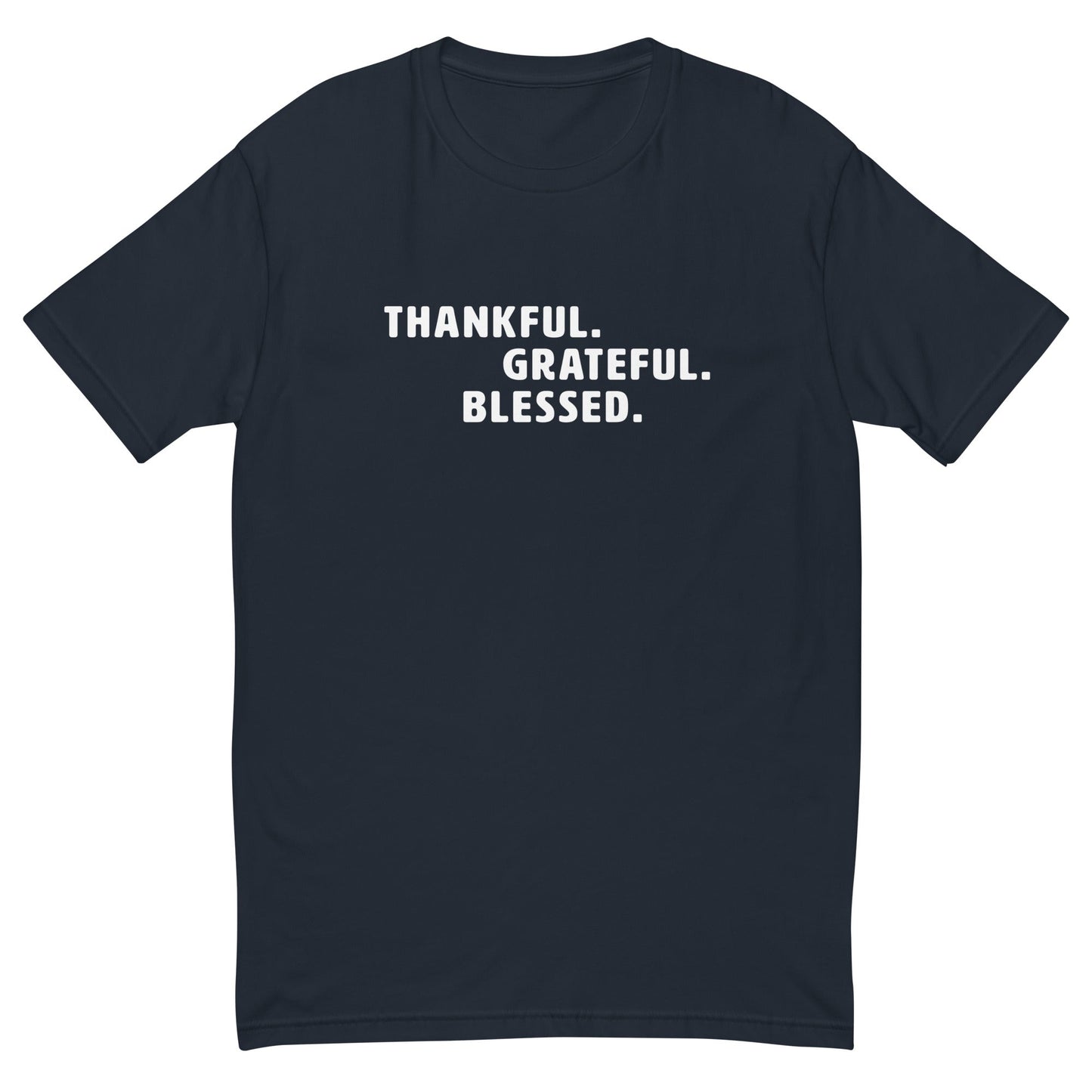 Thankful Grateful Blessed T-Shirt